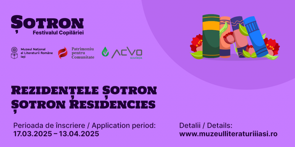  Rezidențele Șotron. O odisee a creației literare pentru copii