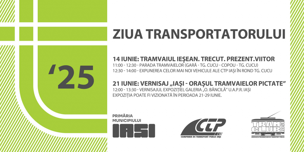  Ziua Transportatorului 2025 – Artă, tehnologie și recunoștință pentru cei care pun Iașul în mișcare