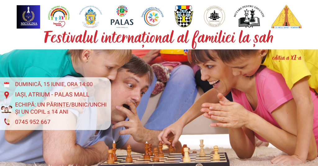  Festivalul Internațional al Familiei la Șah – Generații unite pe tabla de joc, în inima Iașului