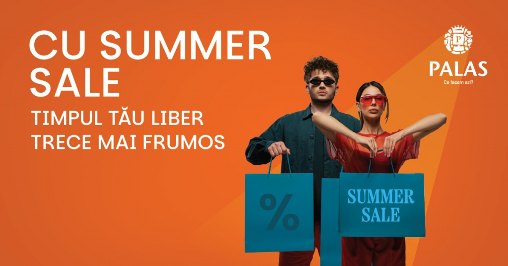 Shopping inspirat, la Palas! Summer Sale vine cu reduceri de până la 60%