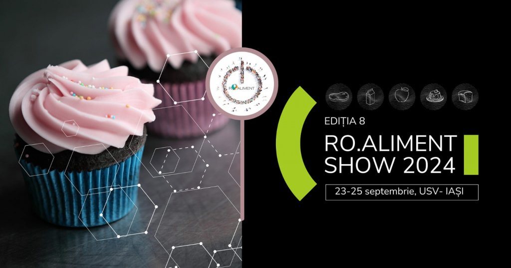 Știința alimentelor în 2024 – avantaj competitiv prin tehnologie, calitate și sustenabilitate Workshop-uri - Networking - Expoziție - Vizite - Ateliere 