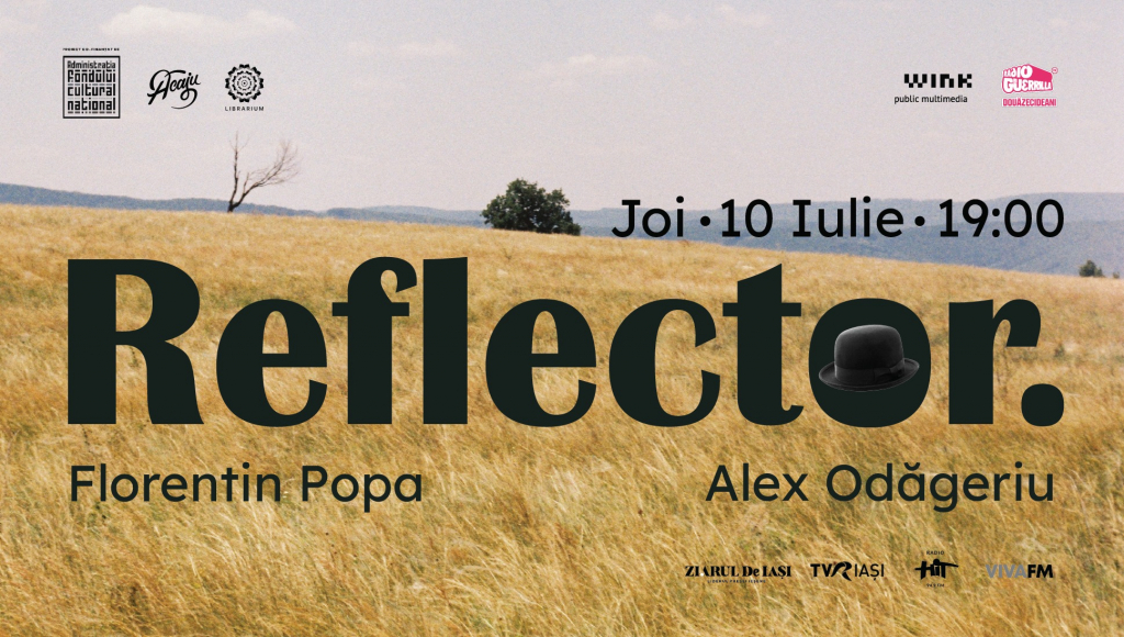 Ultimul „Reflector” al verii aprinde scena poeziei la Iași