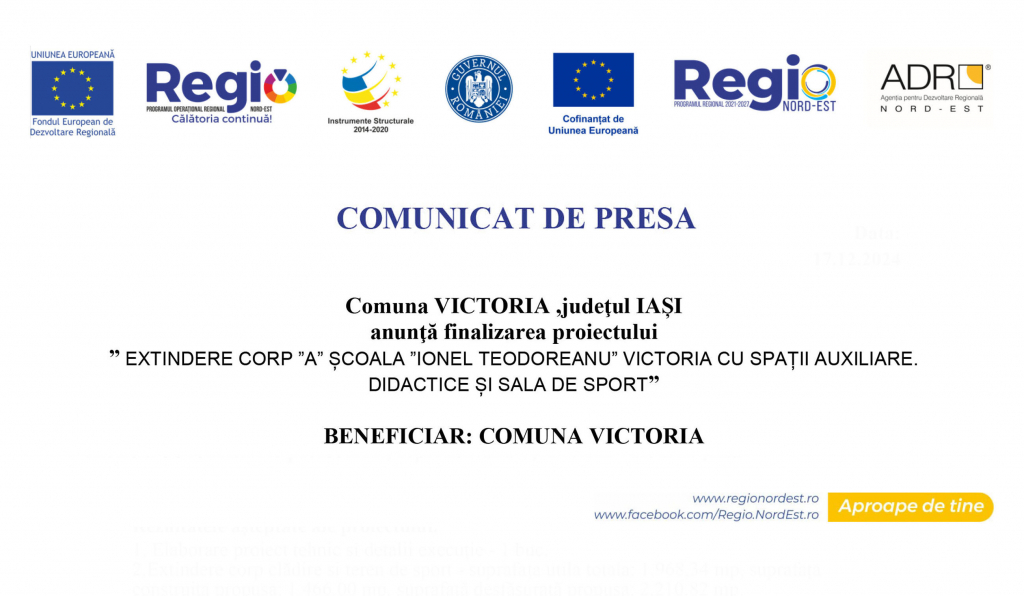 Comuna VICTORIA, judeţul IAȘI – finalizarea proiectului ” EXTINDERE CORP ”A” ȘCOALA ”IONEL TEODOREANU” VICTORIA CU SPAȚII AUXILIARE. DIDACTICE ȘI SALA DE SPORT”
