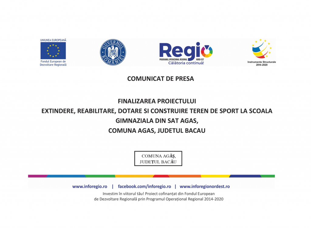 UAT Comuna AGĂȘ anunță finalizarea proiectului  “Extindere, reabilitare, dotare și construire teren de sport la școala gimnazială din sat AGĂȘ, Comuna AGĂȘ, județul BACĂU”,