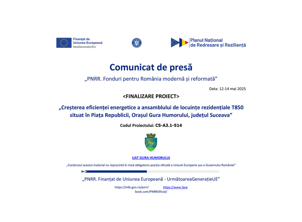 PNRR: „Creșterea eficienței energetice a ansamblului de locuințe rezidențiale T850 situat în Piața Republicii, Orașul Gura Humorului, județul Suceava”