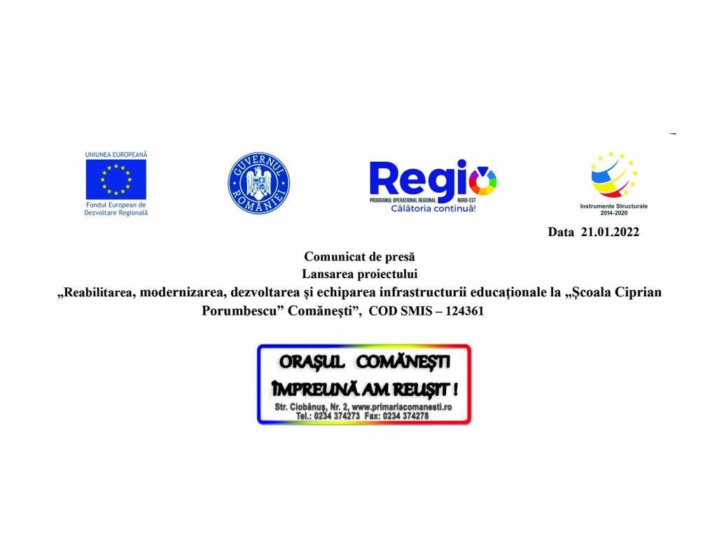 Reabilitarea, modernizarea, dezvoltarea și echiparea infrastructurii educaționale la „Școala Ciprian Porumbescu” Comănești” – Lansarea proiectului