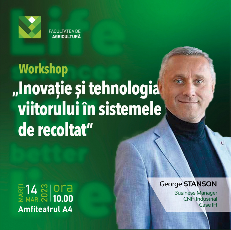 „Inovație și tehnologia viitorului în sistemele de recoltat” –  prezentate studenților USV Iași de către reprezentantul celui mai mare producător de tractoare, la nivel mondial 