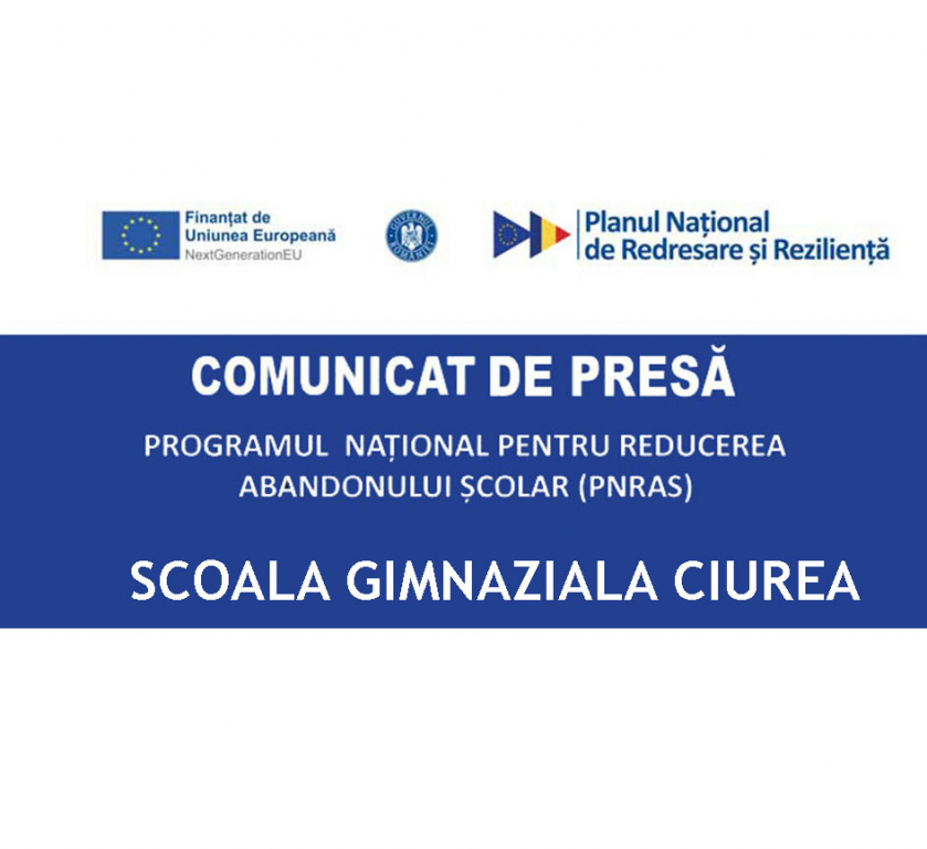 ȘCOALA GIMNAZIALĂ CIUREA – Programul Național pentru Reducerea Abandonului Școlar (PNRAS)
