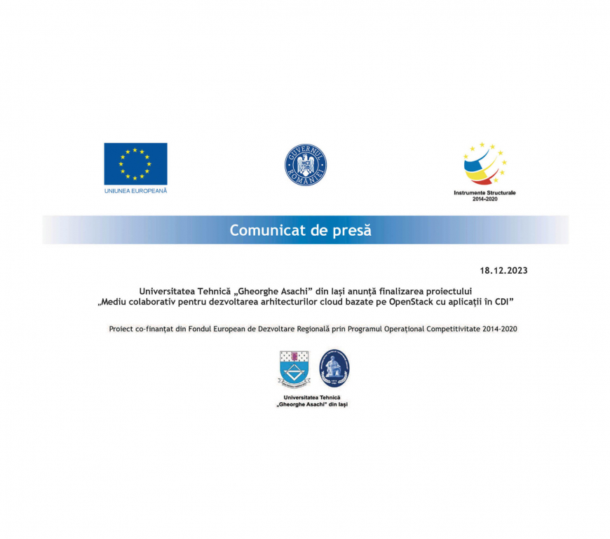 Universitatea Tehnică „Gheorghe Asachi” din Iași anunță finalizarea proiectului „Mediu colaborativ pentru dezvoltarea arhitecturilor cloud bazate pe OpenStack cu aplicații în CDI”