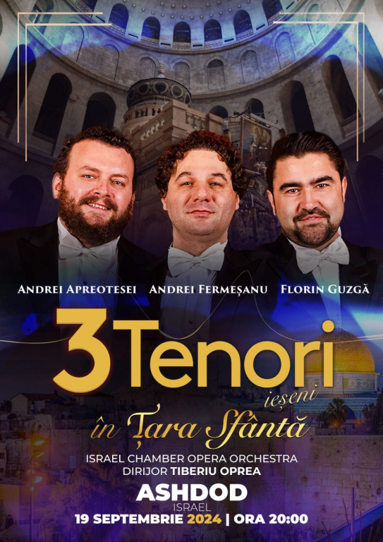 3 Tenori ieșeni vor cânta în Țara Sfântă