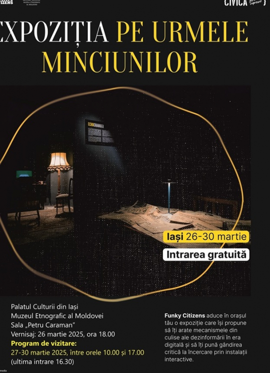 Expoziția Fake News 2025. Descoperă adevărul din era digitală în Iași