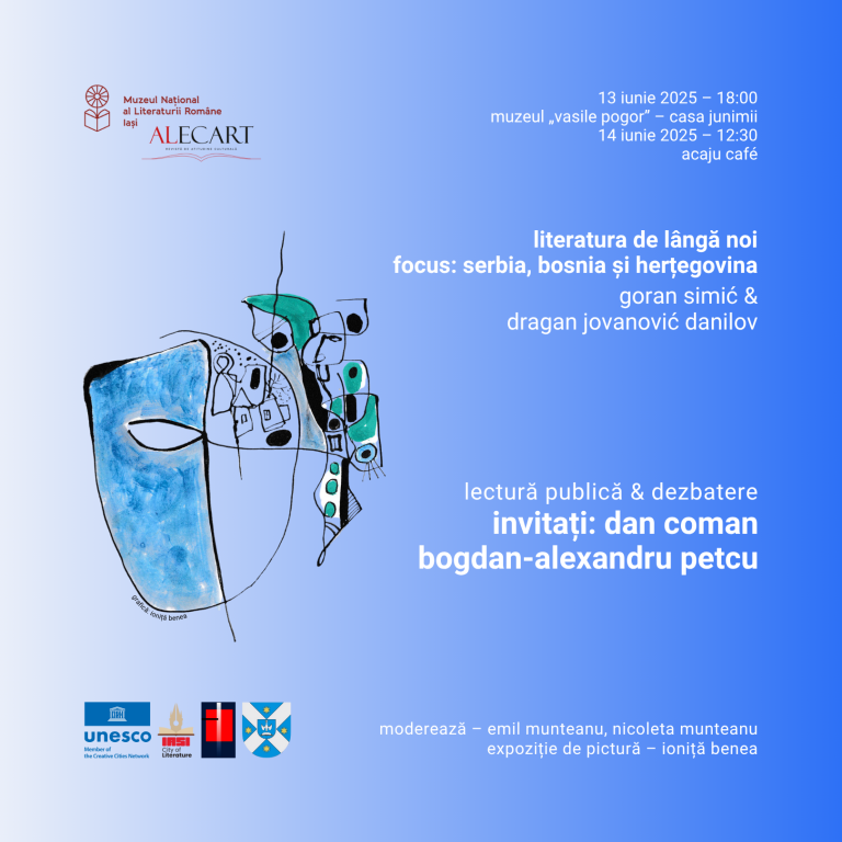 Poezia apropie lumile. Serbia, Bosnia și Herțegovina, invitate la Iași în proiectul „Literatura de lângă noi”